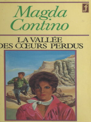 cover image of La vallée des cœurs perdus